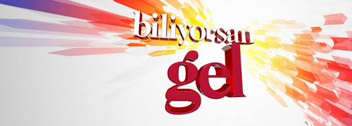 kanal 26 biliyorsan gel