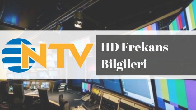 NTV Frekans Güncel Ayarlar 2023