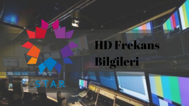 Star TV HD Frekans Güncel Ayarlar 2023